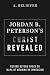 Jordan B. Peterson's Christ Revealed by A. Believer
