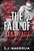 The Fall of Baba Yaga by S.J Magnolia