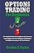 OPTIONS TRADING For Beginne...