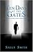 Ten Days At the Gates