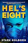 Hel's Eight by Stark Holborn
