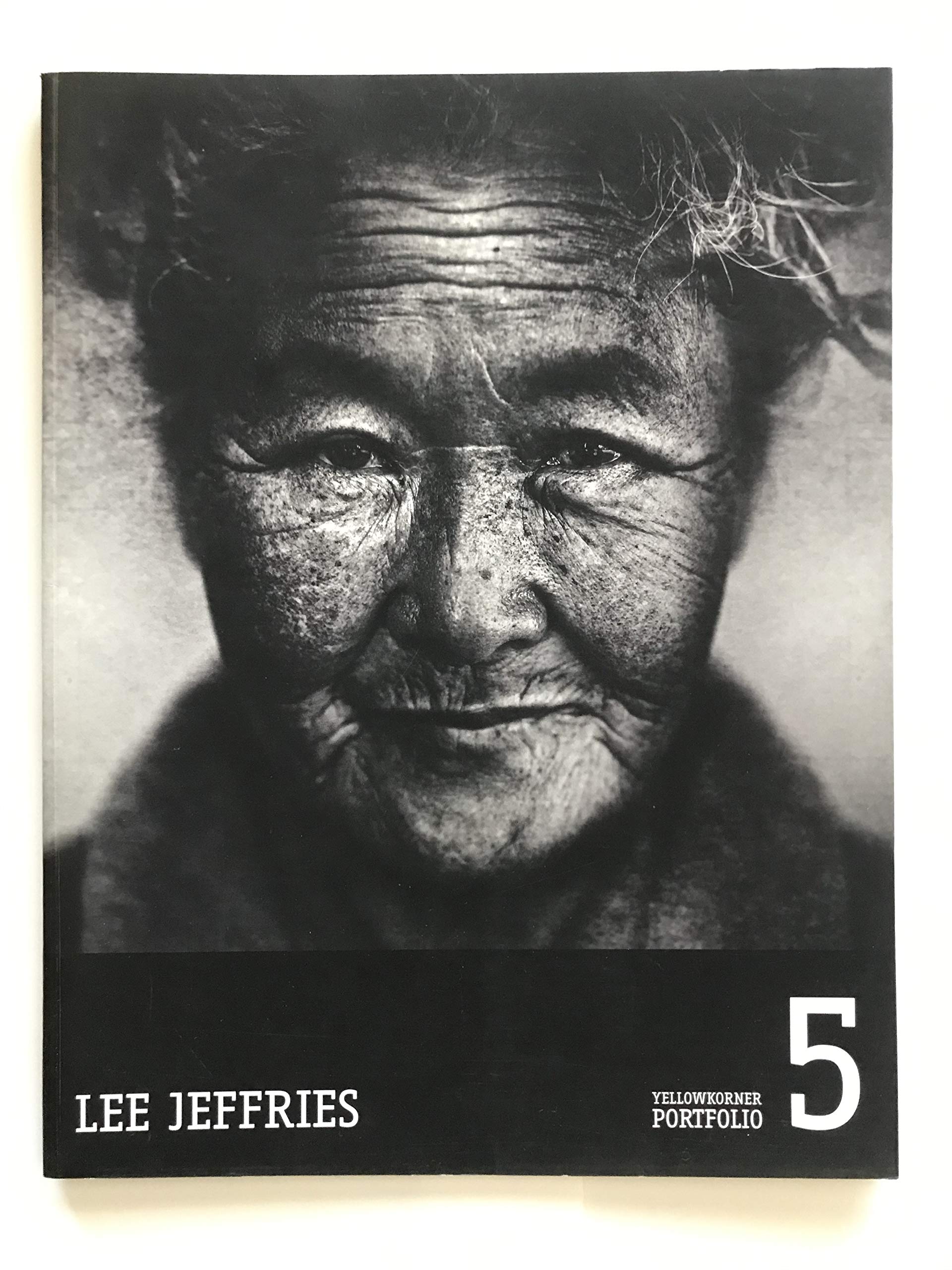 Lee Jeffries -- YellowKorner Portfolio 5 (Perfect Paperback)