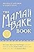 The MamaBake Book