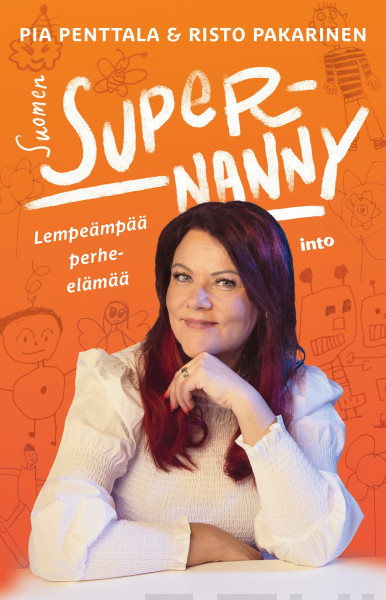 Suomen Supernanny : lempeämpää perhe-elämää