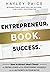 Entrepreneur. Book. Success...