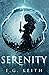 Serenity by E.G. Keith