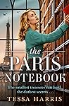 The Paris Notebook by Tessa Harris