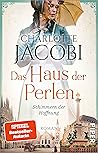 Schimmern der Hoffnung (Das Haus der Perlen #1)