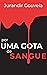 Por uma gota de sangue by Jurandir Gouveia Por uma gota de sangue by Jurandir Gouveia