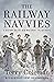 The Railway Navvies: A Hist...