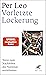 Vorletzte Lockerung: Texte zum Nachleben des Nationalsozialismus (German Edition)