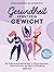 Gesundheit kennt kein Gewicht. Das Anti-Diät-Buch.: Mit Selbstcoachingprogramm zu Körperakzeptanz, Intuitivem Essen und Spaß an Bewegung (German Edition)