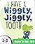 I Have a Wiggly, Jiggly Tooth