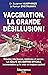 VACCINATION, la grande ­dés...
