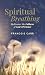 Spiritual Breathing : Redis...