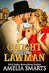 Caught by the Lawman