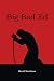 Big Bad Ed