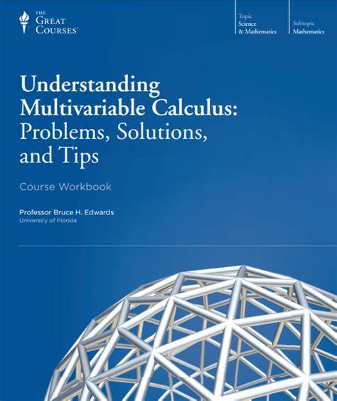 Understanding Multivariable Calculus: Problems, Solutions, and Tips (Paperback)