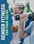 Senior Fitness For Pain Rel...
