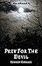 Prey For The Devil (The Cho...