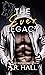 The Ever Legacy by A.R.  Hall