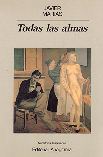 Portada de Todas las almas, de Javier Marías