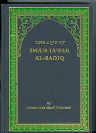 The Life of Imam Ja'far Al-Sadiq (A.S)