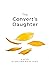 The Convert's Daughter by Anelynda E Mielke