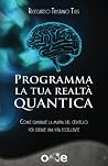 Programma la tua ...