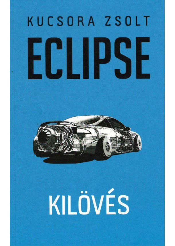 Eclipse - Kilövés (Eclipse 3.)