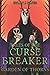 Tales of the Curse Breaker by Dylan J. Silver