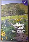 Walking in Grace ...
