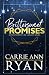 Bittersweet Promises: Special Edition (Montgomery Ink Legacy Special Editions)