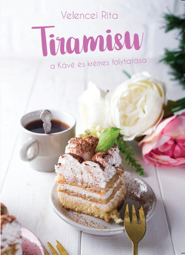 Tiramisu (Kávé és krémes 2.)