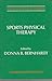Sports Physical Therapy (CLINICS IN PHYSICAL THERAPY)
