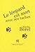 Le léopard est mort avec ses taches by Marie Borel