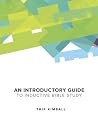 Introductory Guide to Inductive Bible Study: A Living Word Study workbook Introductory Guide to Inductive Bible Study: A Living Word Study workbook