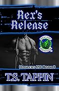 Rex's Release