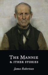 The Mannie & Ither Stories