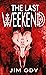 The Last Weekend