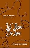 Let There Be Love