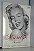 Marilyn Monroe: Un Sueno Interminable/ an Unstoppable Dream (Spanish Edition)
