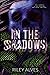 In The Shadows