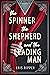 The Spinner, the Shepherd, and the Leading Man (New Halliday)
