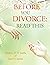 Before You Divorce: Read This