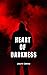 Heart of Darkness