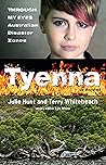 Tyenna (Through My Eyes Book 2) Tyenna (Through My Eyes Book 2)