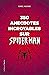 350 anecdotes incroyables s...