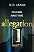 Allegation