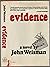 Evidence by John Weisman